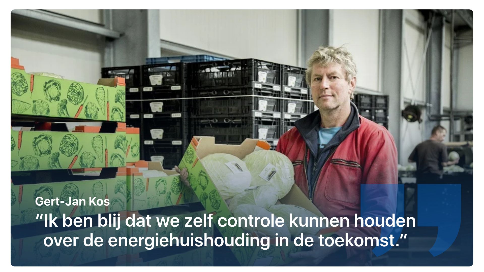 “Ik ben blij dat we zelf controle kunnen houden over de energiehuishouding in de toekomst.”.jpg